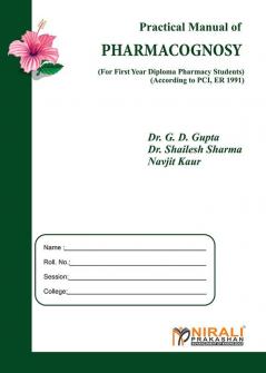 Practical Manual of Pharmacognosy