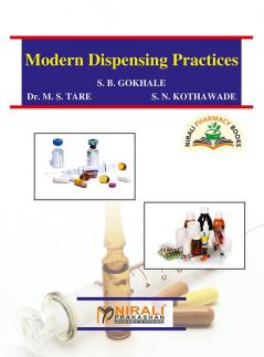 Modern Dispensing Practices