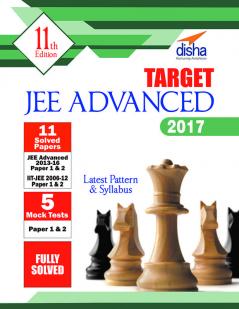 TARGET JEE Advanced 2017 (Solved Papers 2006-2016 + 5 Mock Tests Papers 1 & 2) 11th Edition