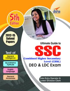 SSC Combined Higher Secondary Level (CHSL) Guide for DEO & LDC 5th Edition