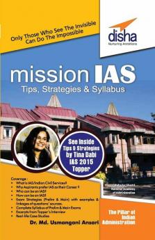 Mission IAS - Prelim/ Main Exam Trends How to prepare Strategies Tips & Detailed Syllabus