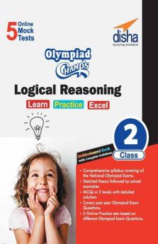 Olympiad Champs Logical Reasoning Workbook Class 2 with 5 Mock Online Olympiad Tests