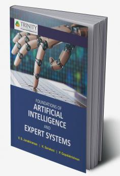Foundations of Artificial Intelligence and Expert Systems