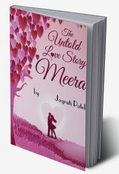 The Untold Love Story : Meera