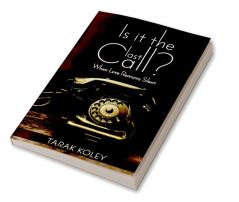 Is It The Last Call? : When Love Remains Silent