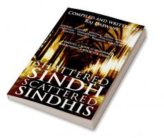 Shattered Sindh Scattered Sindhis