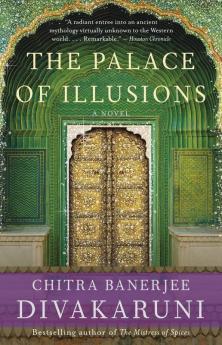 The Palace of Illusions: 10th Anniversary Edition