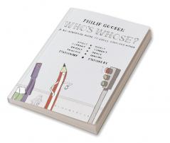 Who's Whose?: A no-nonsense guide to easily confused words