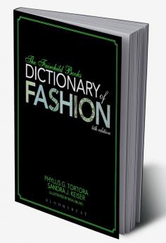 The Fairchild Books Dictionary of Fashion