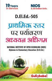 D.El.Ed.-505 Learning Environmental Studies at Primary Level In Hindi Medium