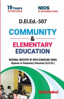 D.El.Ed.-507 Community & Elementary Education