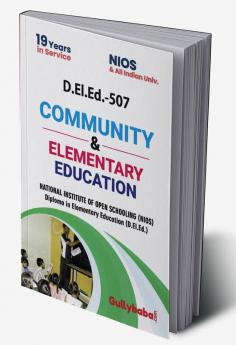 D.El.Ed.-507 Community & Elementary Education