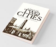 A Tale Of Two Cities