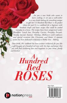 A Hundred Red Roses : A Cookbook for the New Bride