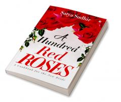 A Hundred Red Roses : A Cookbook for the New Bride