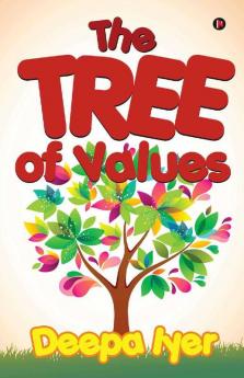 The Tree Of Values