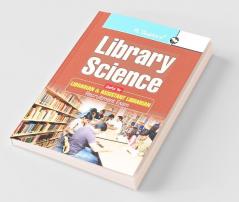 Library Science (Useful for Librarian  & Assistant Librarian Recruitment Exam)