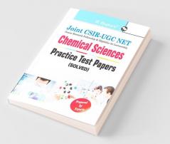 Joint CSIR-UGC-NET/JRF : Chemical Sciences – Practice Test Papers (Solved)