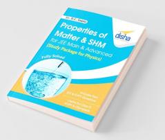Properties of Matter & SHM for JEE Main & Advanced (Study Package for Physics)