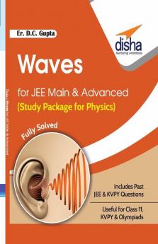 Waves for JEE Main & Advanced (Study Package for Physics)