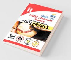 Chapter-wise NCERT + Exemplar + Practice Questions with Solutions for CBSE Physics Class 11 2nd edition