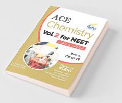 Ace Chemistry Vol 2 for NEET Class 12 AIIMS/ JIPMER