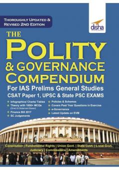 The Polity & Governance Compendium for IAS Prelims General Studies CSAT Paper 1 UPSC & State PSC 2nd Edition