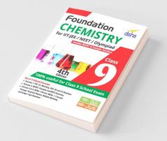 Foundation Chemistry for IIT-JEE/ NEET/ Olympiad Class 9 - 4th Edition