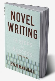 Novel Writing: 16 Steps to Success
