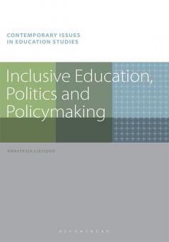 Inclusive Education Politics and Policymaking