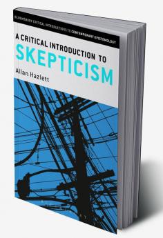 A Critical Introduction to Skepticism