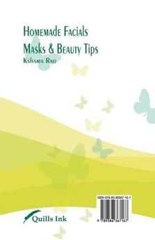 Homemade Facials Masks & Beauty Tips