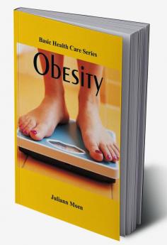 Basic Health Care Series - Obesity