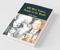 100 Most Famous People Of The World