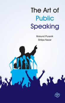 The Art of Public Speaking