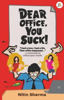 Dear Office You Suck!