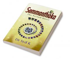 Semmanthaka: The Second Quest