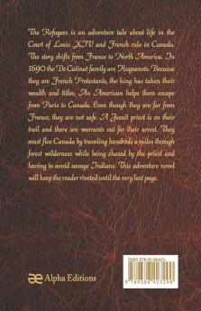 The Refugees (World Classics Unabridged)