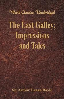 The Last Galley