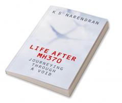Life After MH370