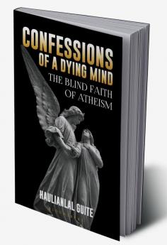 Confessions of a Dying Mind