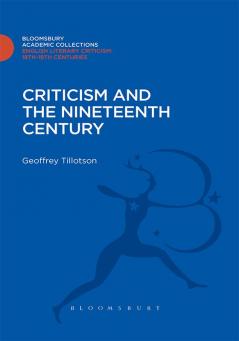 Criticism and the Nineteenth Century