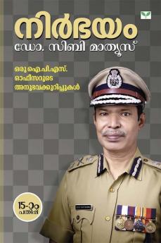 nirbhayam oru ips officerute anubhavakkurippukal