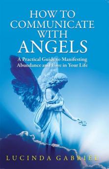 How to communicate with Angels