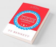 Partnership Is The New Leadership