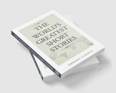 THE WORLD’S GREATEST SHORT STORIES