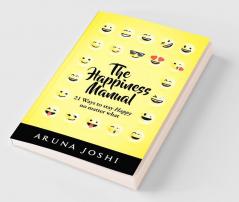 The Happiness Manual