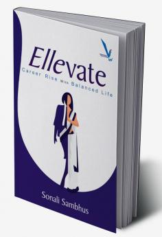 Ellevate - Career Rise With Balanced Life