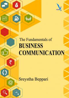 The Fundamentals of Business communication