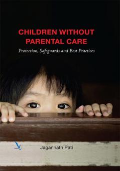 Children without Parental CARE